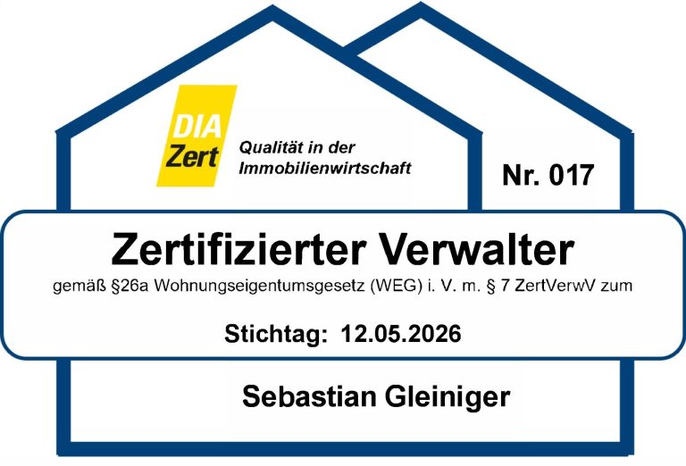 Zertifikat für zertifizierten Verwalter gemäß §26a WEG mit Nr. 017, ausgestellt am 12.05.2026, Sebastian Gleiniger.